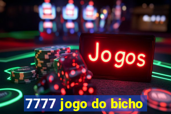 7777 jogo do bicho